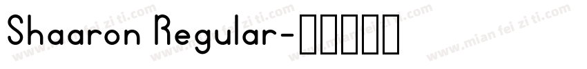 Shaaron Regular字体转换